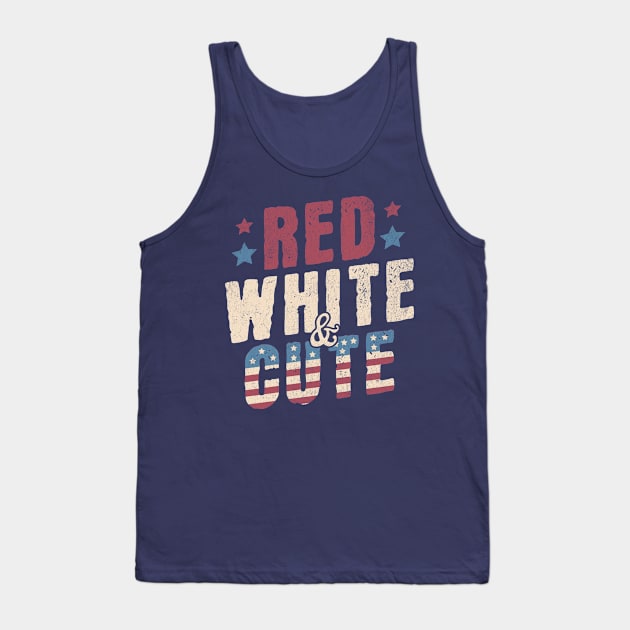 Red White and Cute - Funny USA 4th of July Retro Vintage Tank Top by OrangeMonkeyArt
